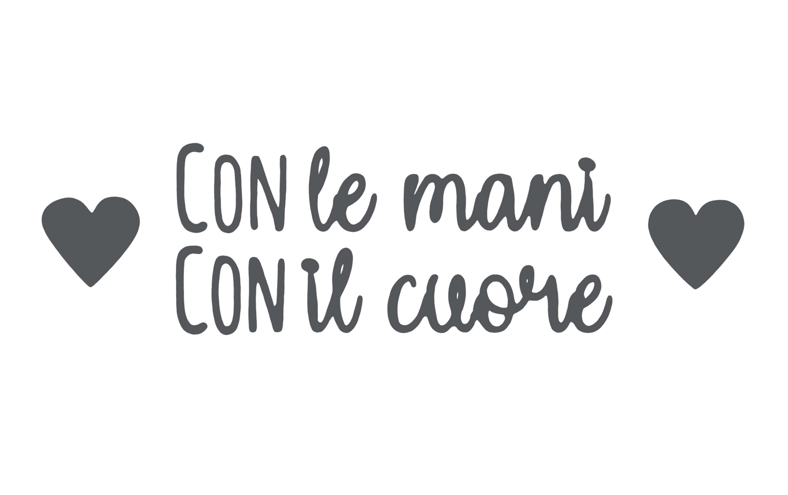 Con le mani Con il cuore